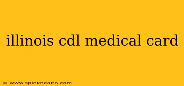 illinois cdl medical card