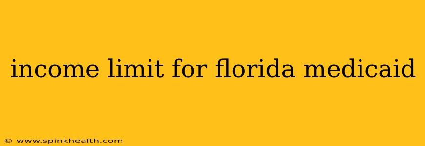 income limit for florida medicaid