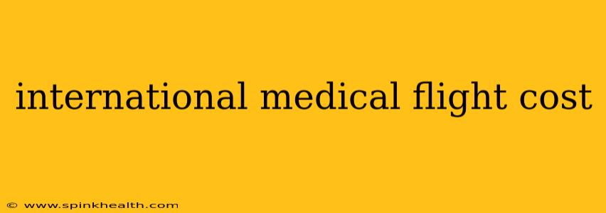 international medical flight cost