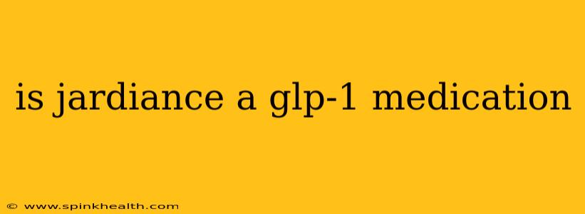 is jardiance a glp-1 medication