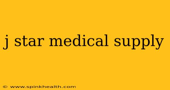 j star medical supply