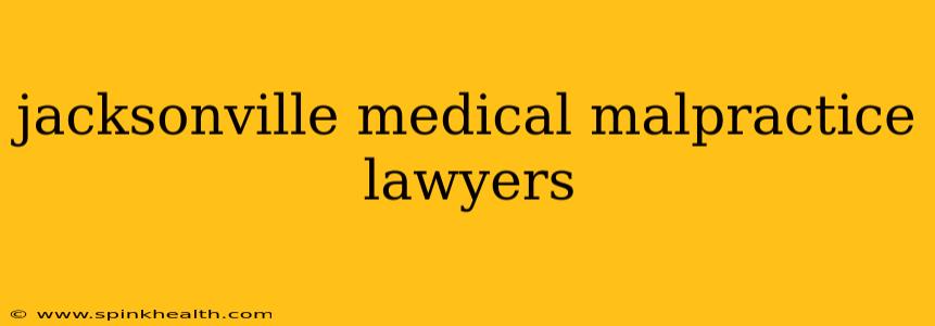 jacksonville medical malpractice lawyers