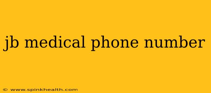 jb medical phone number