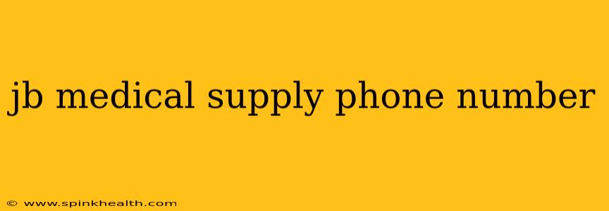 jb medical supply phone number