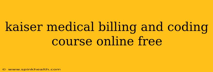 kaiser medical billing and coding course online free