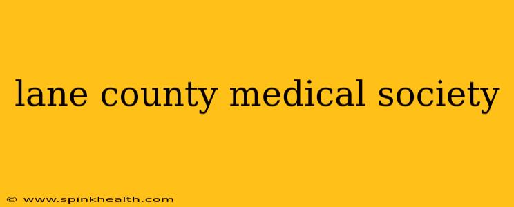 lane county medical society