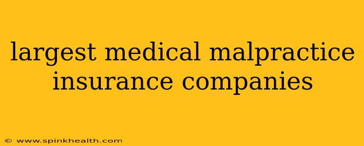 largest medical malpractice insurance companies