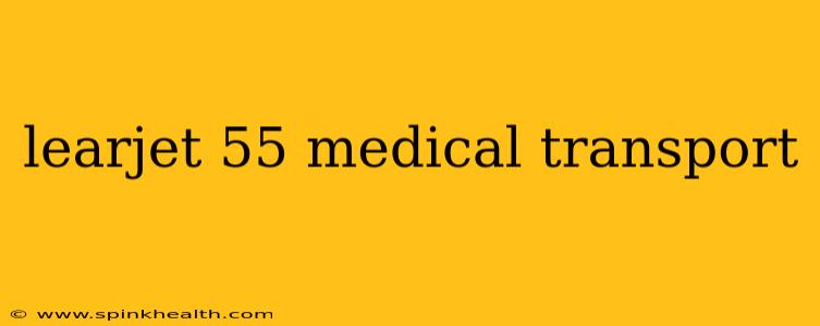 learjet 55 medical transport