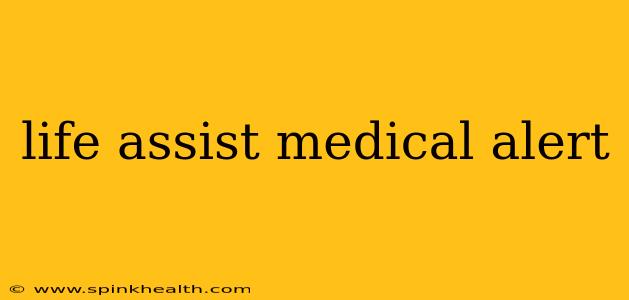 life assist medical alert