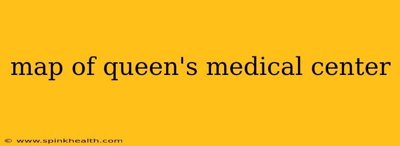 map of queen's medical center