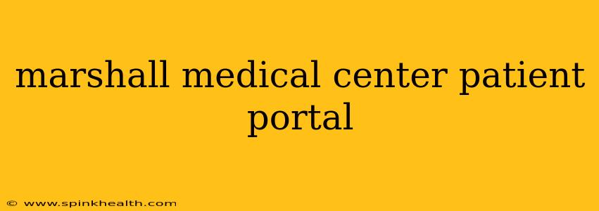 marshall medical center patient portal