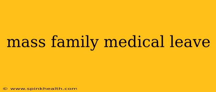 mass family medical leave