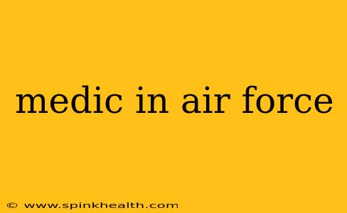 medic in air force