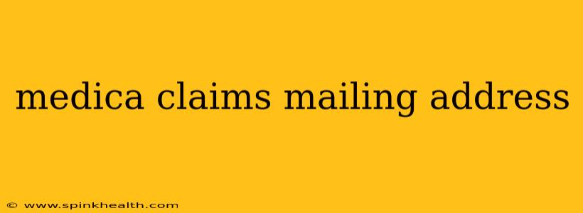 medica claims mailing address