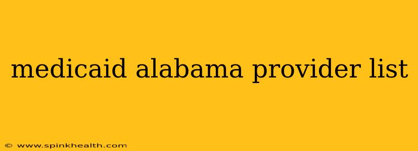 medicaid alabama provider list