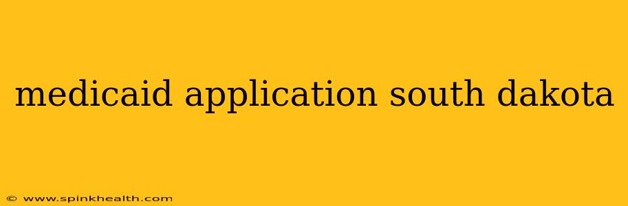 medicaid application south dakota