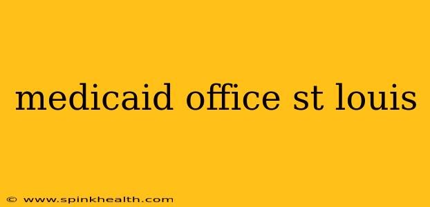 medicaid office st louis