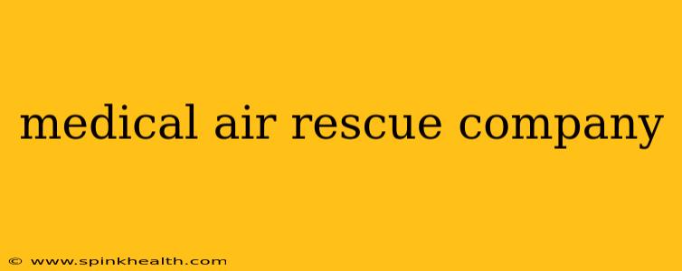 medical air rescue company