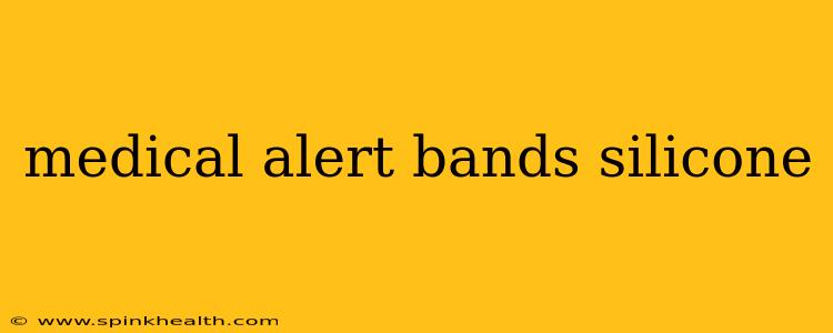 medical alert bands silicone