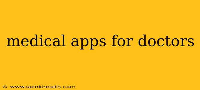 medical apps for doctors