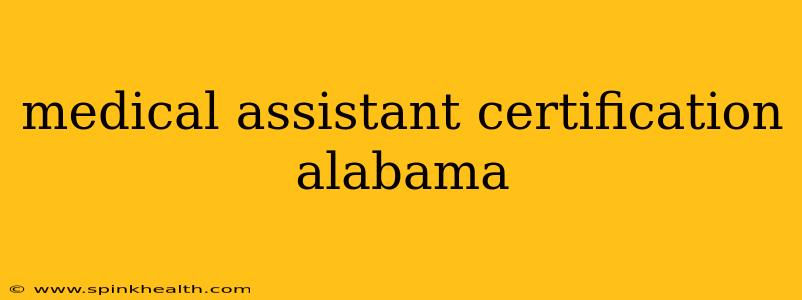medical assistant certification alabama
