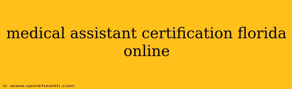 medical assistant certification florida online