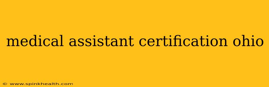 medical assistant certification ohio