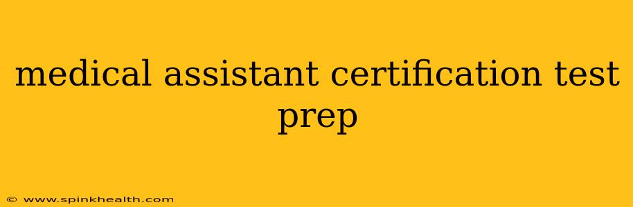 medical assistant certification test prep