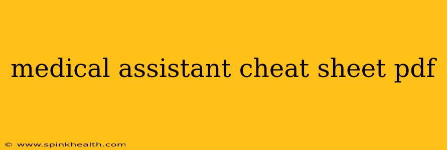 medical assistant cheat sheet pdf