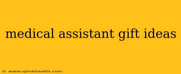 medical assistant gift ideas