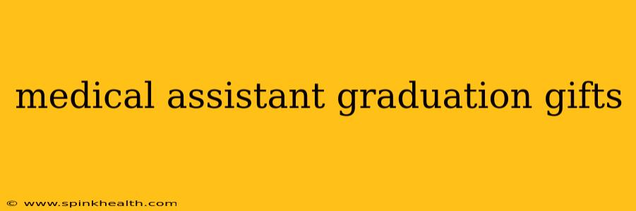 medical assistant graduation gifts