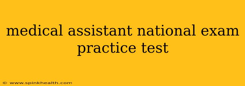 medical assistant national exam practice test