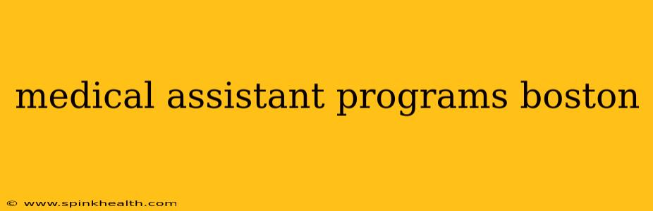 medical assistant programs boston
