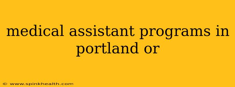 medical assistant programs in portland or