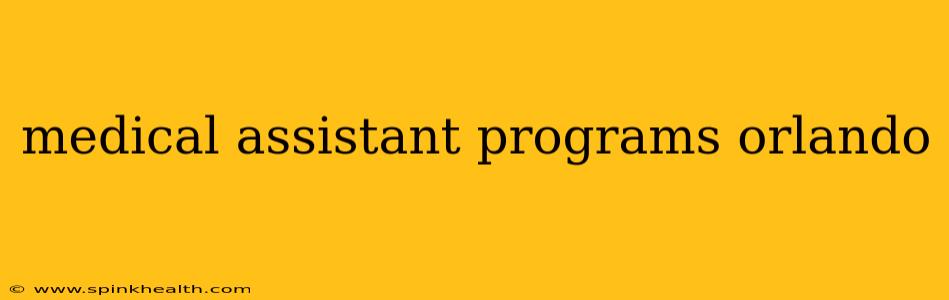 medical assistant programs orlando