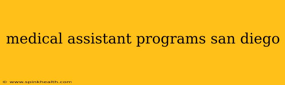 medical assistant programs san diego