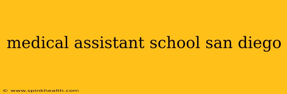 medical assistant school san diego