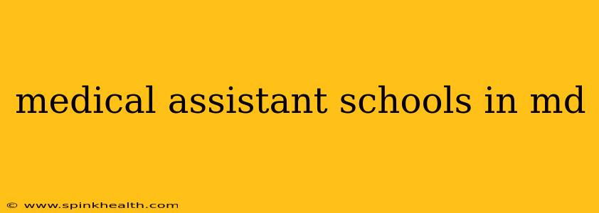 medical assistant schools in md