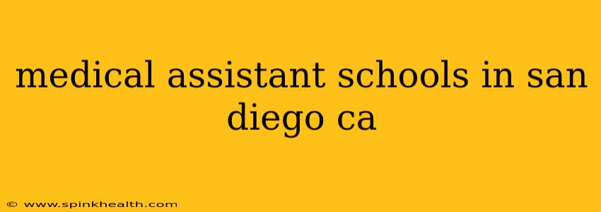 medical assistant schools in san diego ca