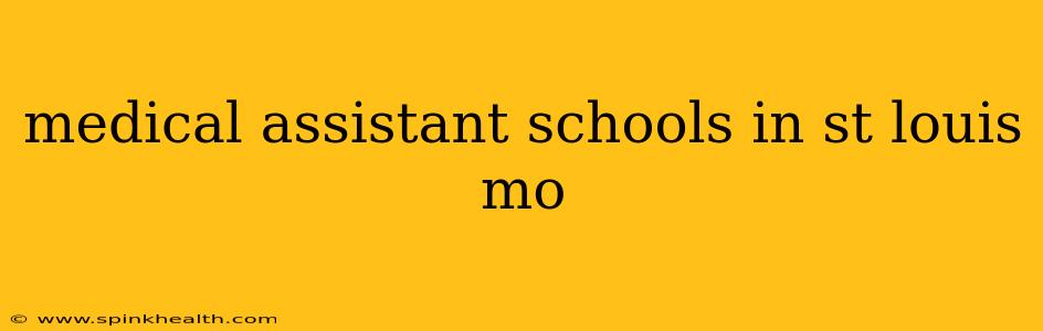 medical assistant schools in st louis mo
