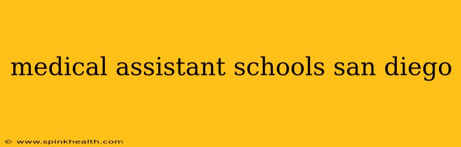 medical assistant schools san diego