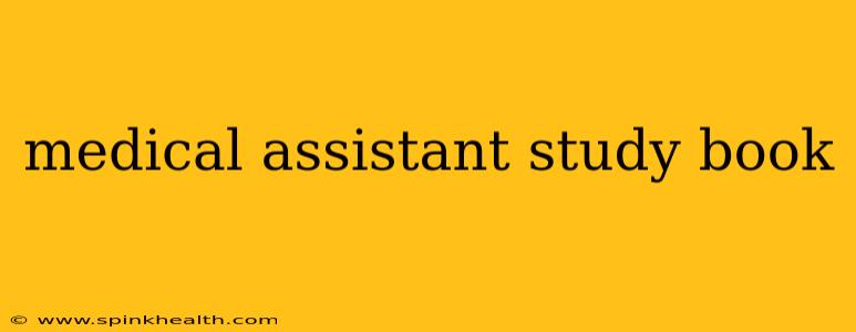 medical assistant study book