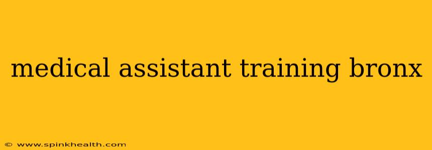 medical assistant training bronx