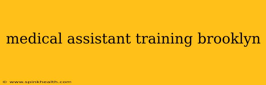 medical assistant training brooklyn