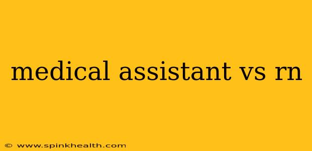 medical assistant vs rn