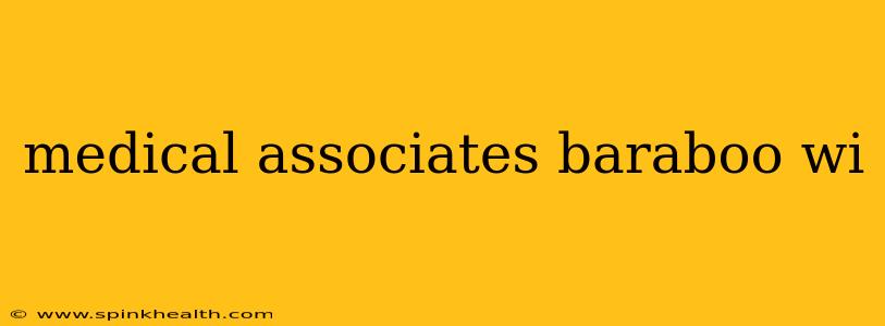 medical associates baraboo wi