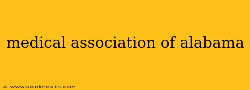 medical association of alabama