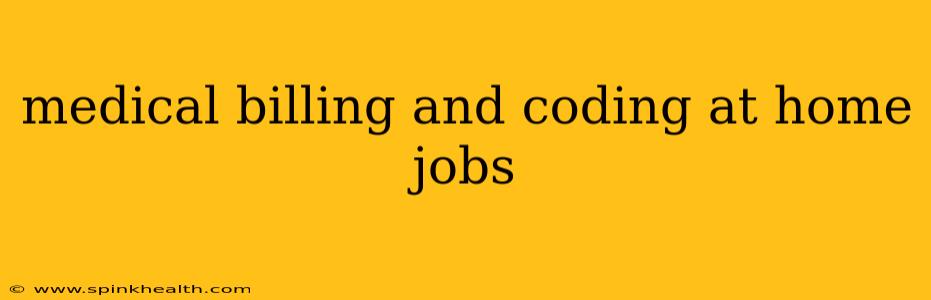 medical billing and coding at home jobs