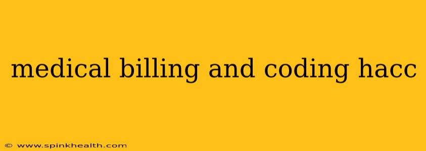 medical billing and coding hacc