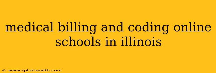 medical billing and coding online schools in illinois